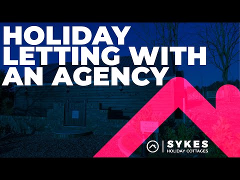 Holiday Letting with an Agency