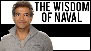 The Wisdom Of Naval Ravikant | Eric Jorgenson | Modern Wisdom Podcast 225