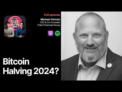 Bitcoin Halving 2024: Will It Spark the Next Bull Run? - Michael Venuto