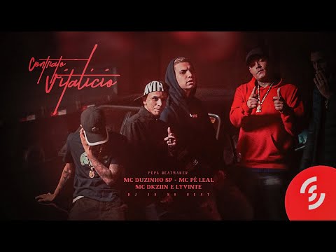 Contrato Vitalício - MC Duzinho SP, MC Pê Leal, MC Dkziin e Lyvinte (DJ JR no Beat) [Clipe Oficial]