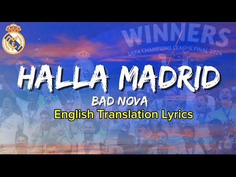 Bad Nova - HALA MADRID [ 2025 ÉDITION ](Letras/Lyrics)