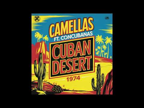 Camellas ft Concubanas - Cuban Desert (1974) [Full Album]