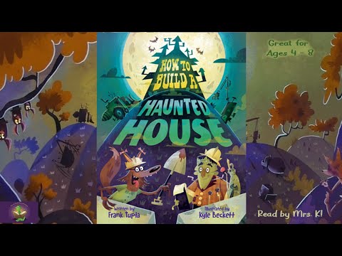 HOW TO BUILD A HAUNTED HOUSE read aloud - kids funny Halloween story read along | Kids picture book