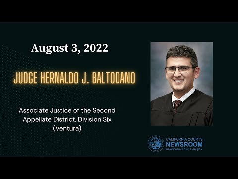 2022 - Commission on Judicial Appointments: Judge Hernaldo J. Baltodano