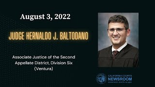 2022 - Commission on Judicial Appointments: Judge Hernaldo J. Baltodano