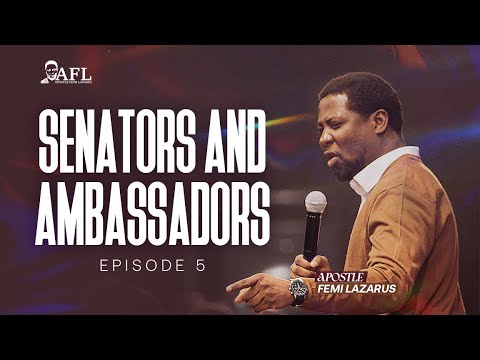 SENATORS AND AMBASSADORS 5