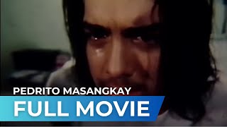 Pedrito Masangkay (1994) - Full Movie | Ian Veneracion, Cristina Gonzales, Beth Tamayo