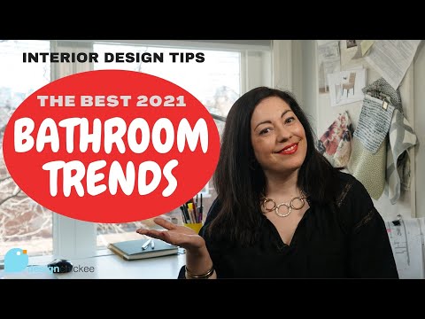 The Best Interior Design Bathroom Trends of 2021 - Interior Design Tips