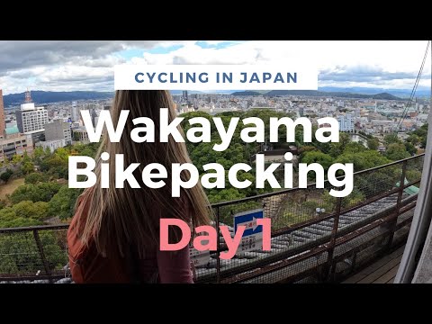 Bikepacking trip - Wakayama City to Hashimoto, Day 1