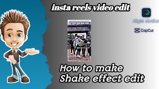 How to make Shake effect edit