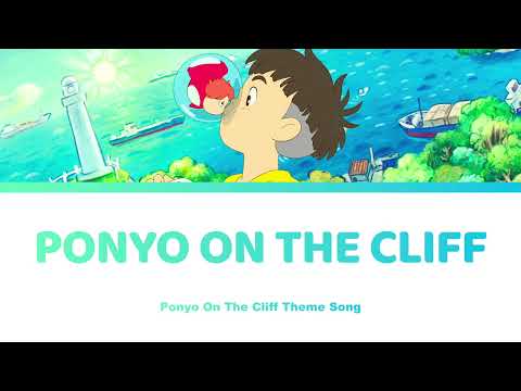 Ponyo  崖の上のポニョ - Ponyo on the Cliff Lyrics | Studio Ghibli