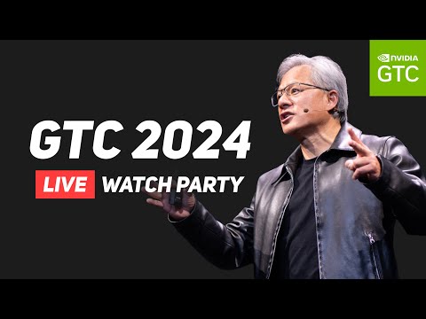 [VOD] NVIDIA's GTC 2024 Live Watch Party!    [ + giveaway RTX4080 Super!]