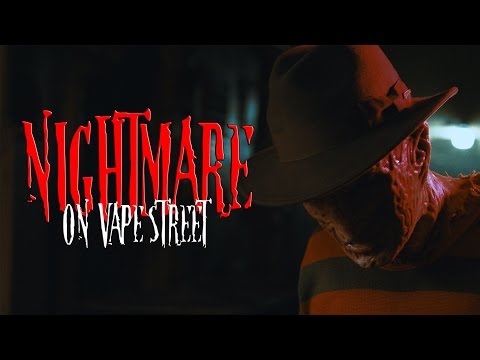 Freddy Krueger - Nightmare on Vape Street