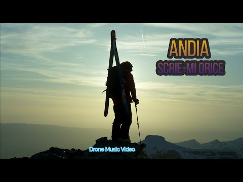 Andia - Scrie-mi orice (Drone Music Video)