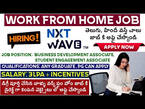 Nxt Wave is Hiring |  Any Graduate Jobs | Work From Home Job| Freshers Jobs |   Apply Now