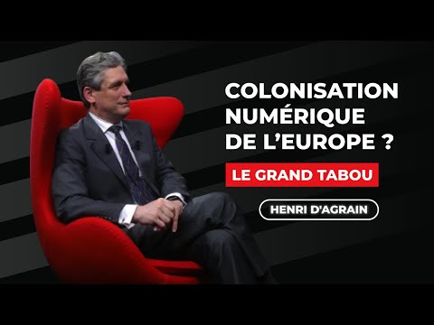 Briser les chaînes : Comment l'Europe peut surmonter sa faiblesse numérique ! Avec Henri d'Agrain