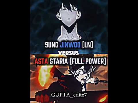 Sung jinwoo [ LN ] Vs Asta [ full power ] 🗿 | wis edit | #mangaedit #manga #sololeveling #sungjinwoo