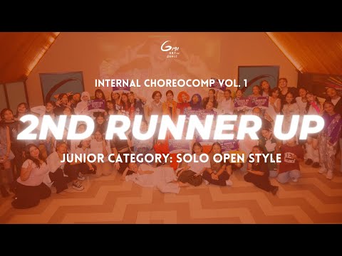 2ND RUNNER UP JUNIOR CATEGORY: SOLO OPEN STYLE || INTERNAL CHOREOCOMP VOL. 1