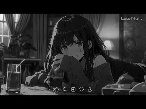 Let Her Go (slowed + reverb) - Slowed sad songs - Sad songs for broken hearts that will make you cry