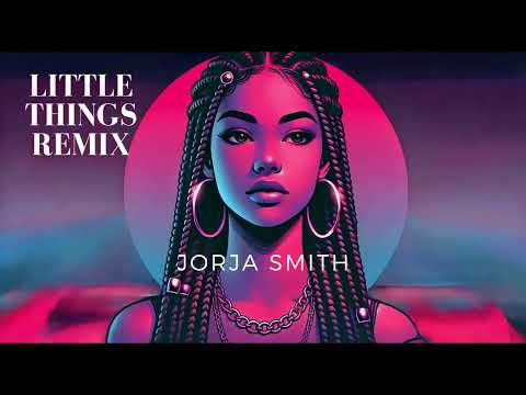 Jorja Smith   Little Things - Techno House Remix