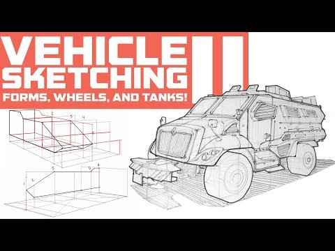 VEHICLE SKETCHING With Jeremy II: Forms, Wheels, and Tanks!