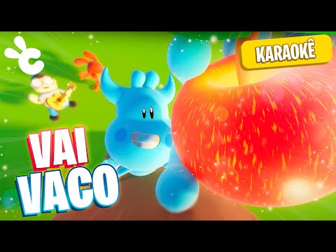 VAI VACO !!! | KARAOKE | Clipe de Música Oficial em Desenho Animado