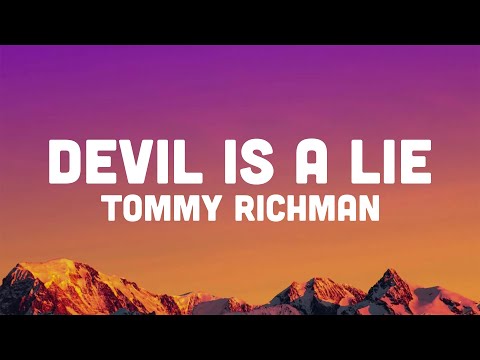 Tommy Richman - DEVIL IS A LIE (Lyrics) but you got no confidence lately