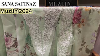 Sana Safinaz Muzlin 2024 ll sanasafinaz New Collection ❤