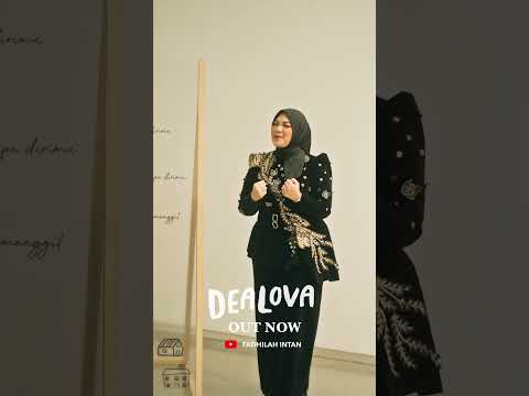 OUT NOW Dealova by Fadhilah Intan #dealova #fadhilahintan #filmdealova #soundtrackfilm