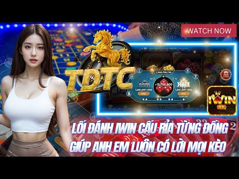 Iwin tài xỉu - Hướng dẫn ae phương pháp chơi cấu rỉa tài xỉu iwin giúp ae kiếm lãi hàng ngày cực ổn