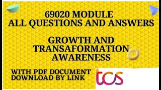 69020 Growth and transformation E0 answers #tcs #tcsinterviews #tcscourceanswers