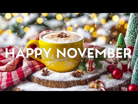 Happy November Jazz - Cozy Jazz And Smooth Bossa Nova Piano Music For Positive Winter Moods