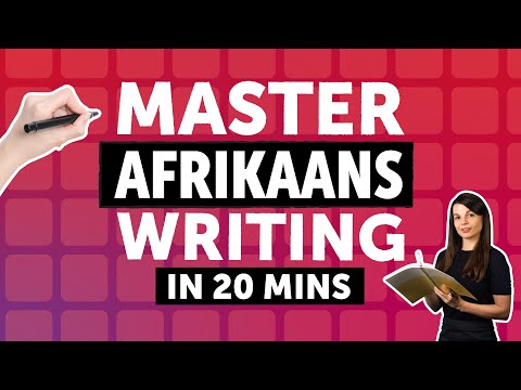 Cracking the Afrikaans Writing System in 20 Minutes