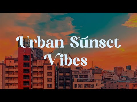 Urban Sunset Vibes 🌇 Japanese Lofi Mix for Study and Chill