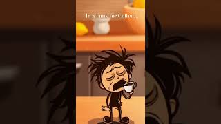 In a Funk for Coffee #coffee#coffeelovers#latte#shorts#caffeine #coffeeaddict#funnymemes