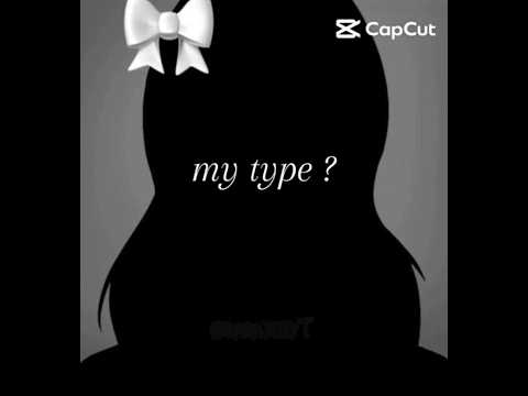 My type.. #mytype #naruto #bluelock #mylittlemonster #asilentvoice #mha #jjk #kny #asignofaffection