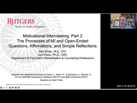 Motivational Interviewing and its Use in Behavioral Health - Session 2 of 4