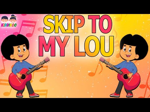 Skip To My Lou Video For Kids - Kiddikoo Nursery Rhymes & Kids Songs - Skip to My lou Poem for kids