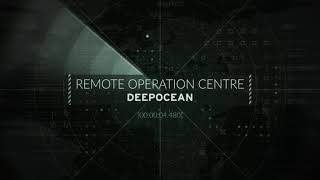 DeepOcean: Remote Operation Centre