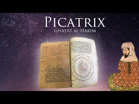 Picatrix (Ghayat al-Hakim): The World's Most Famous Book of Magic?