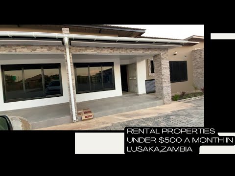 Showing Our American 🇺🇸 Friend Rental Properties in Lusaka, Zambia 🇿🇲 for Under $500