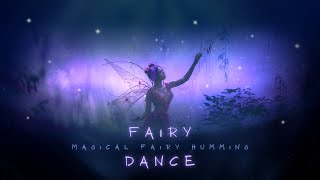 Ethereal Fairy Humming, Heavenly Fairy Forest Music • Beautiful, Sad, Enchanting, Soothing