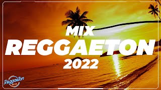 MIX REGGAETON 2022 - MIX AÑO NUEVO 2022 - LO MAS SONADO