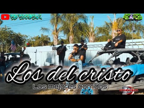 ✨LOS DEL CRiSTO❌mix corridos nuevos los mejores exitos /cristianos