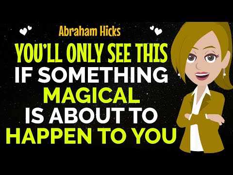 You’ll Only See This If Something Magical Is About To Unfold For You ! ✨✅Abraham Hicks 2025