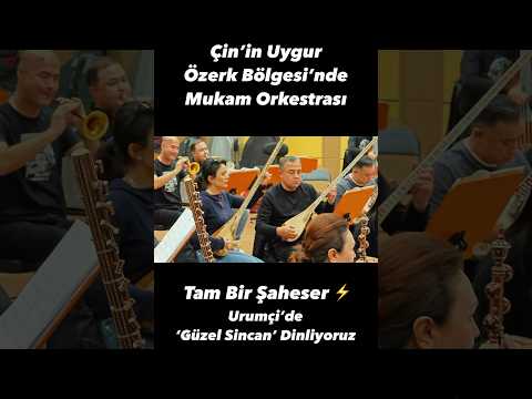 Tam Bir Şaheser ! Unesco Dünya Mirası Müzik ‘Güzel Sincan’