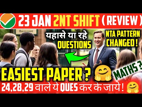 Jee Mains 23 January Shift 2 😰| Jee Mains 2025 Shift 2 Review | Jee Mains 2025 Shift 2 Analysis #jee