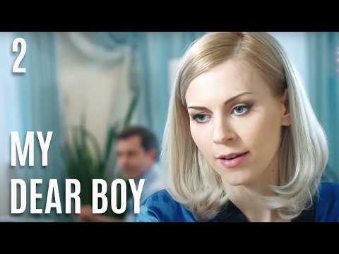 MY DEAR BOY (Episode 2) LOVESTORY DRAMA 2024