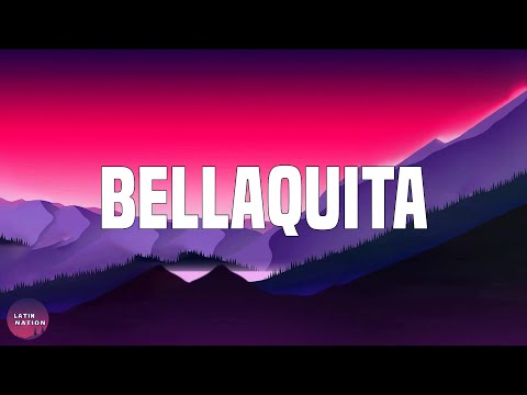 Dalex-Bellaquita (Letra/Lyrics)