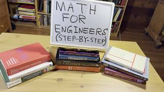 All The Math You Need For Engineering: The Ultimate Guide (Step-by-Step)